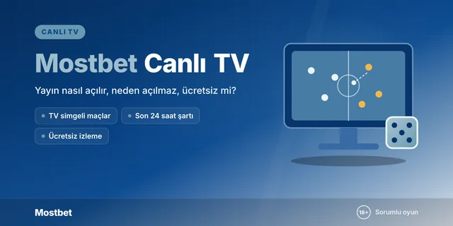 Mostbet Tv - Mostbet Canlı Tv 2026